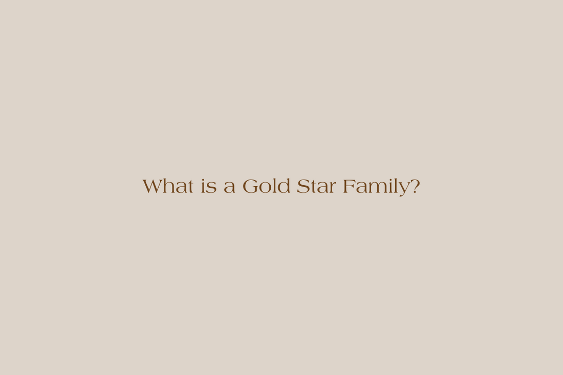 What is a Gold Star Family?