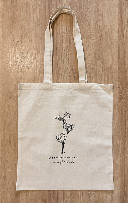 Bloom Where You Are Planted Tote