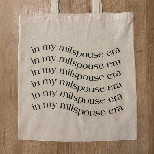In my Milspouse Era Tote
